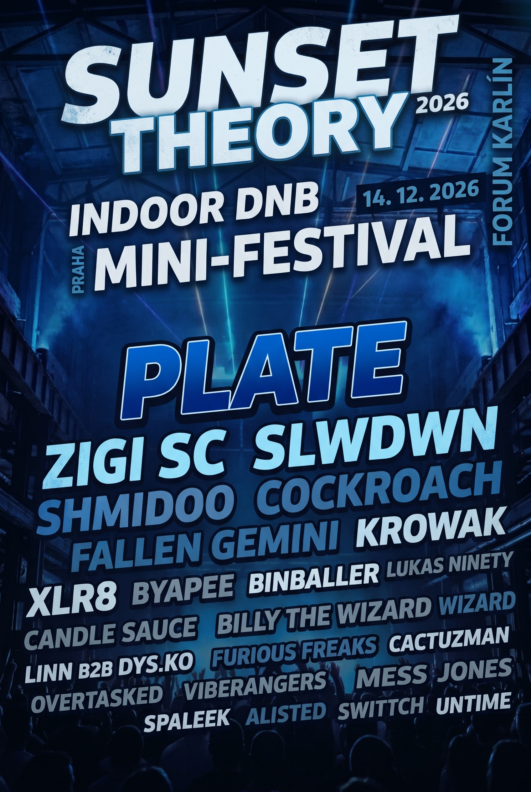 Plakát Sunset Theory 2026 Indoor DnB Mini-Festival — Forum Karlín, Praha